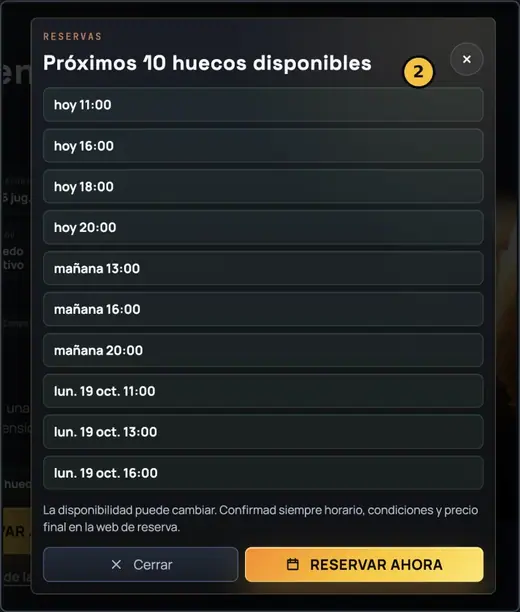 Panel de reservas con los próximos diez huecos disponibles por día y hora, un aviso de que la disponibilidad puede cambiar y los botones Cerrar y Reservar ahora.